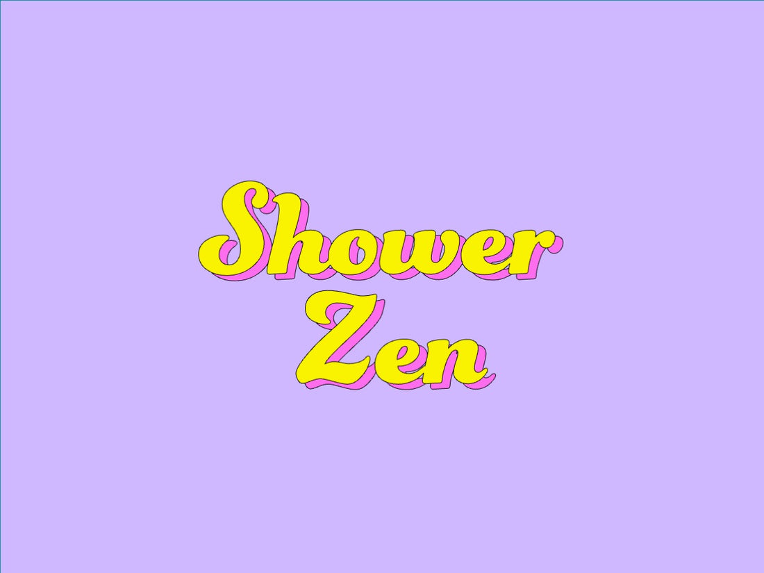 Shower Zen