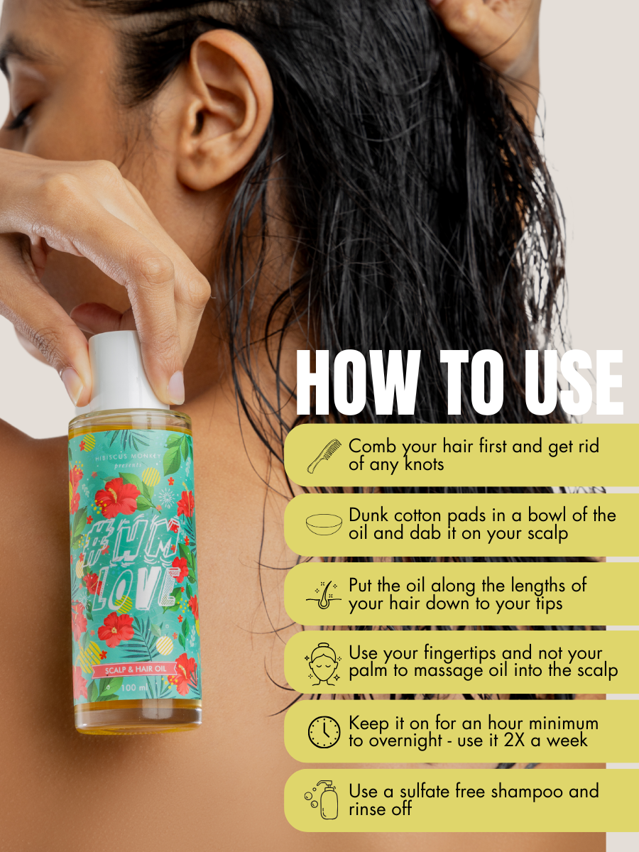 Tips to use Hisbiscus Monkey Hair Growth Oil
