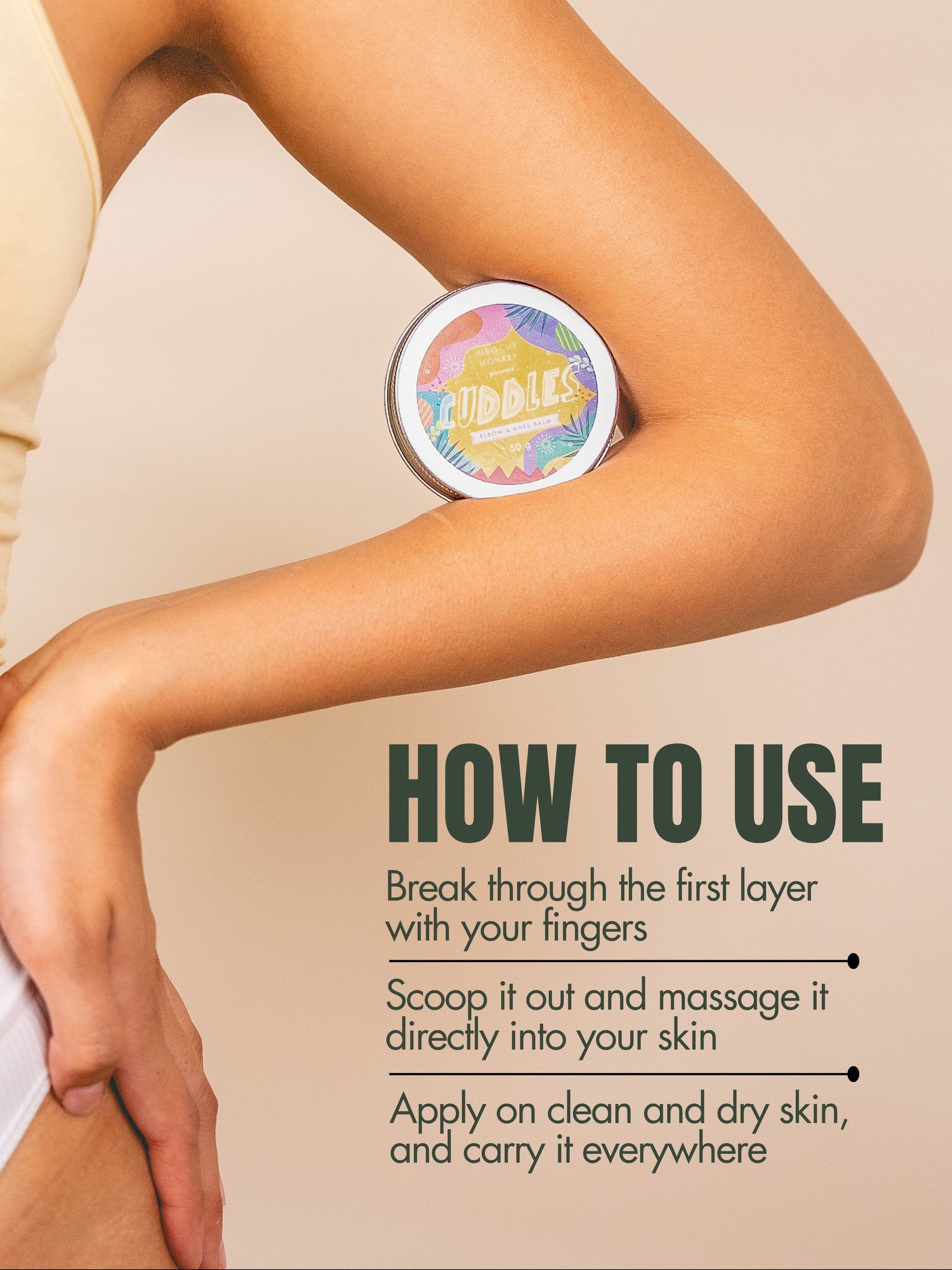 Steps to use cuddles knees and elbow balm